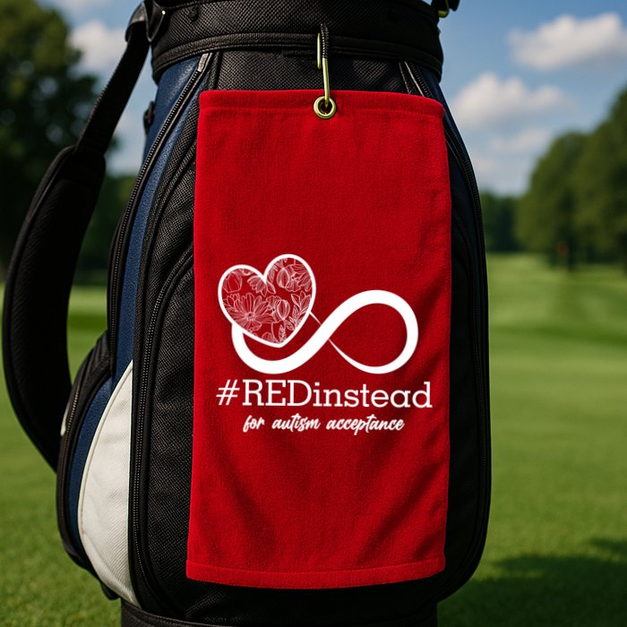 #Red Instead For Autism Acceptance Golf Towel