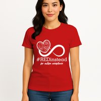 #Red Instead For Autism Acceptance Womens T-Shirt