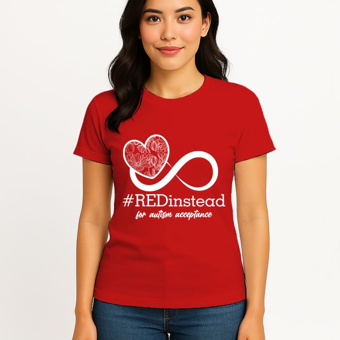 #Red Instead For Autism Acceptance Womens T-Shirt