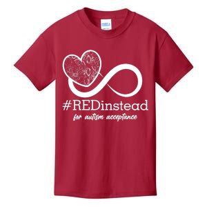 #Red Instead For Autism Acceptance Kids T-Shirt