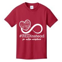 #Red Instead For Autism Acceptance Kids T-Shirt