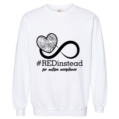#Red Instead For Autism Acceptance Garment-Dyed Sweatshirt