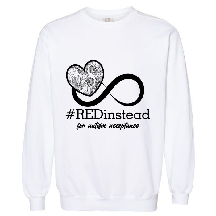 #Red Instead For Autism Acceptance Garment-Dyed Sweatshirt