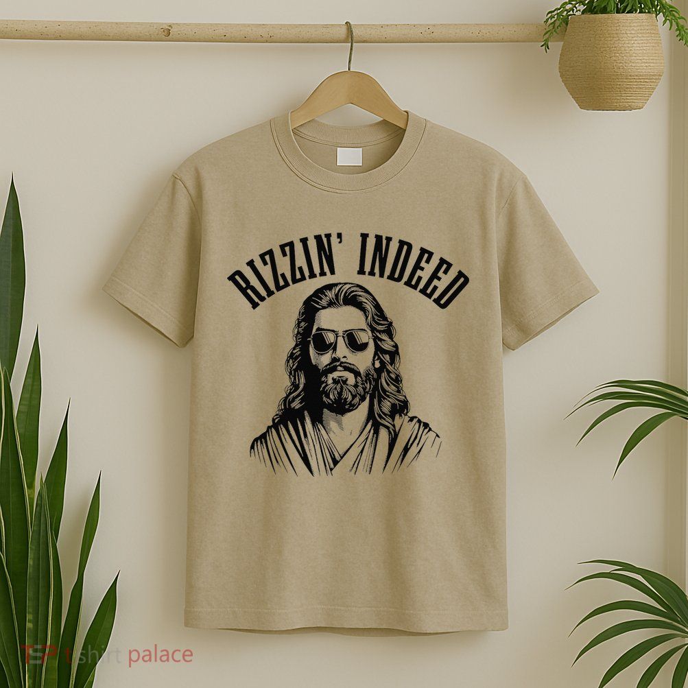 Rizzin Indeed Funny Jesus He Is Rizzin Easter Christian T-Shirt