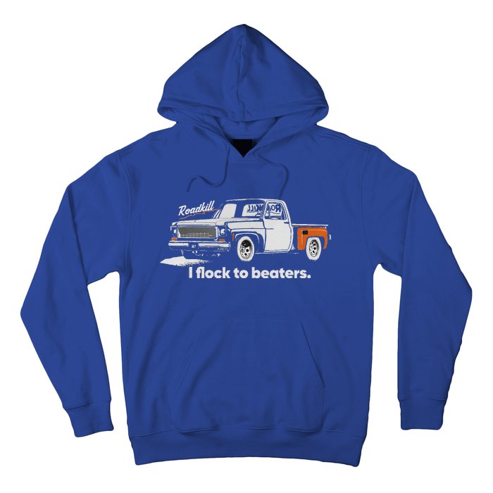 Roadkill I Flock To Beaters Hoodie