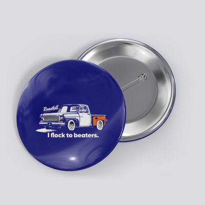 Roadkill I Flock To Beaters Button