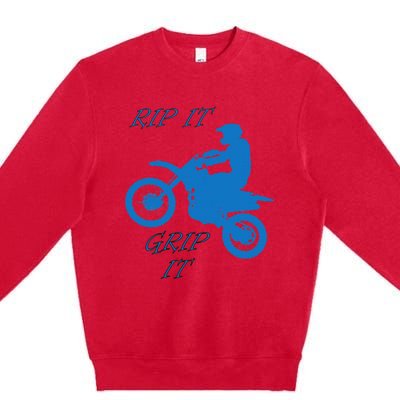 Rip It Grip It Motorcycle Dirt Bike Racing Premium Crewneck Sweatshirt