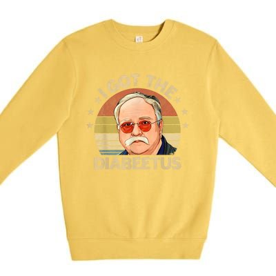 Retro I Got The Diabeetus Funny Diabetes Type 1 2 Awareness Premium Crewneck Sweatshirt