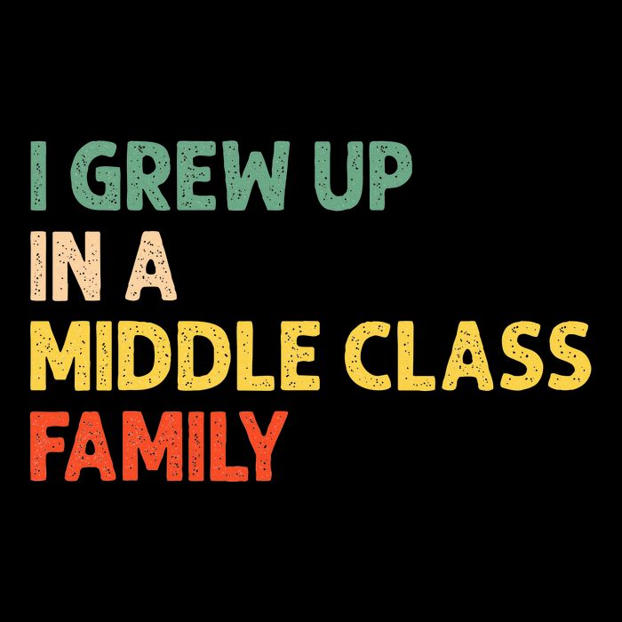 Retro I Grew Up In A Middle Class Family Flat Bill Trucker Hat