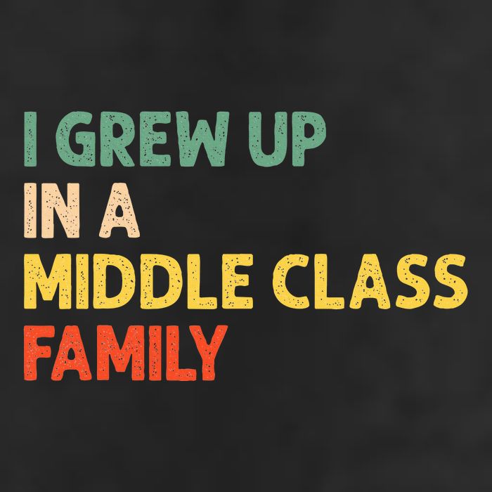 Retro I Grew Up In A Middle Class Family Trucker Hat
