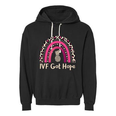 Rainbow Ivf Got Hope Ivf Pineapple For Transfer Day Garment-Dyed Fleece Hoodie