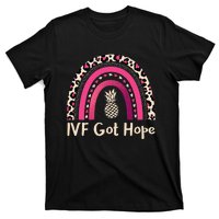 Rainbow Ivf Got Hope Ivf Pineapple For Transfer Day T-Shirt