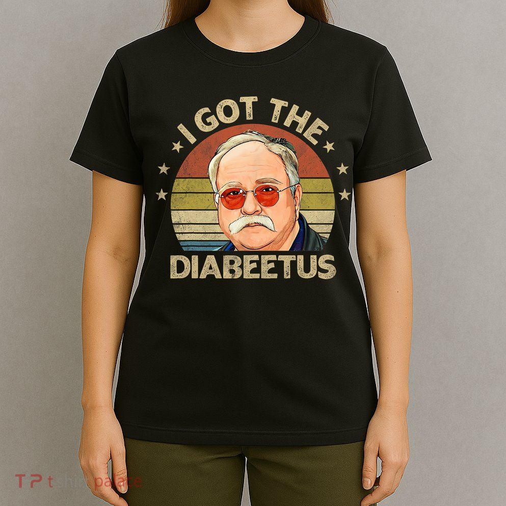 Retro I Got The Diabeetus Funny Diabetes Type 1 2 Awareness T-Shirt
