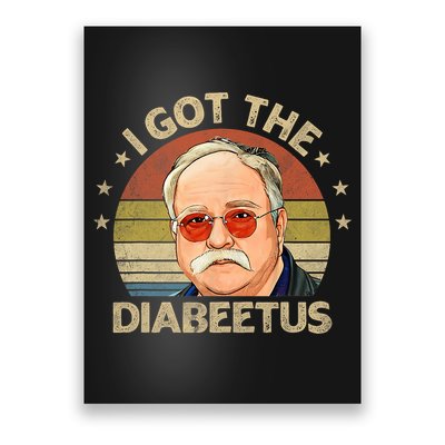 Retro I Got The Diabeetus Funny Diabetes Type 1 2 Awareness Poster