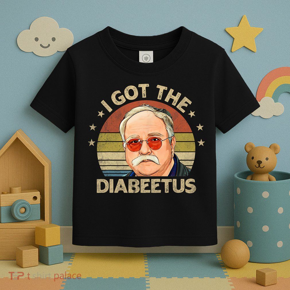 Retro I Got The Diabeetus Funny Diabetes Type 1 2 Awareness Toddler T-Shirt
