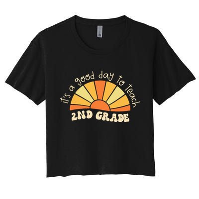 Retro Its Good Day To Teach 2nd Grade Teacher Back To School Crop Top