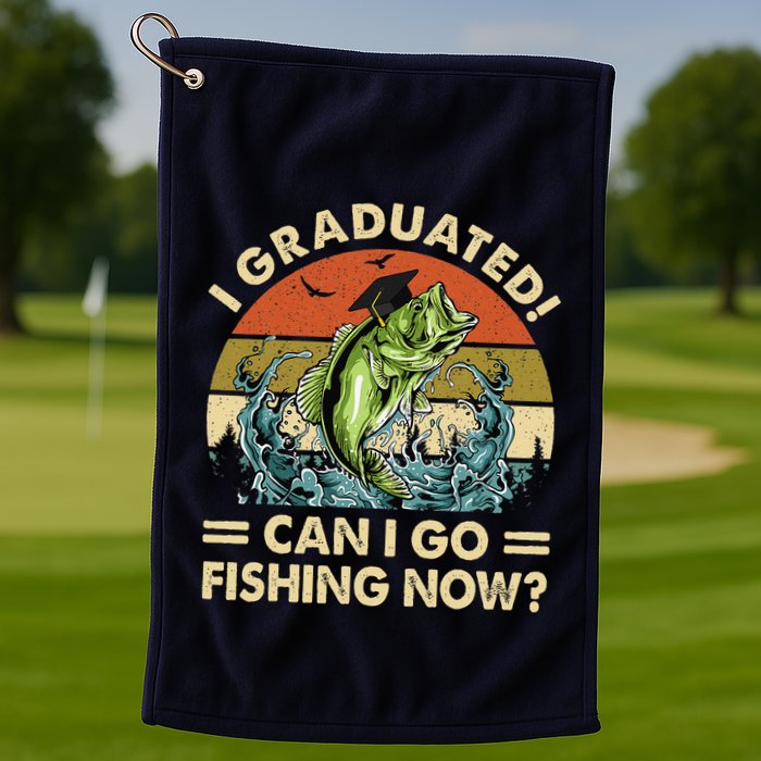Retro I Graduated Can I Go Fishing Now Cute Graduation Golf Towel