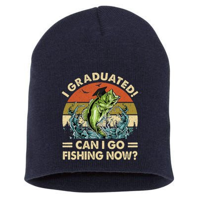 Retro I Graduated Can I Go Fishing Now Cute Graduation Short Acrylic Beanie