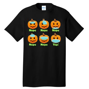 Right And Wrong Way To Wear Masks Pumpkins Tall T-Shirt