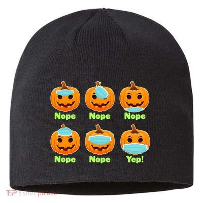 Right And Wrong Way To Wear Masks Pumpkins Sustainable Beanie