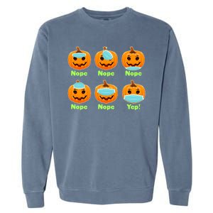 Right And Wrong Way To Wear Masks Pumpkins Garment-Dyed Sweatshirt