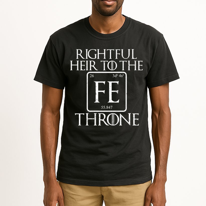 Rightful Heir To The Iron Throne Tall T-Shirt