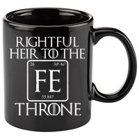 Rightful Heir To The Iron Throne 11oz C Handle Ceramic Mug
