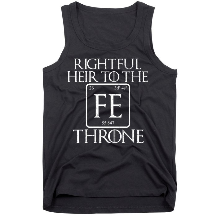 Rightful Heir To The Iron Throne Tank Top