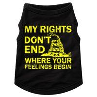 Rights Don't End Where Feelings Begin Doggie Tank