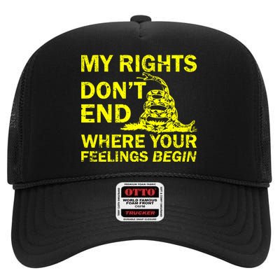 Rights Don't End Where Feelings Begin High Crown Mesh Back Trucker Hat