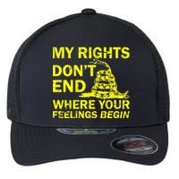 Rights Don't End Where Feelings Begin Flexfit Unipanel Trucker Cap