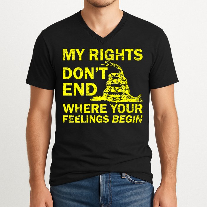 Rights Don't End Where Feelings Begin V-Neck T-Shirt