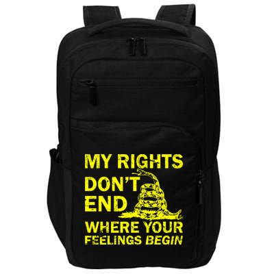 Rights Don't End Where Feelings Begin Impact Tech Backpack