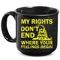 Rights Don't End Where Feelings Begin 15oz Campfire Ceramic Mug