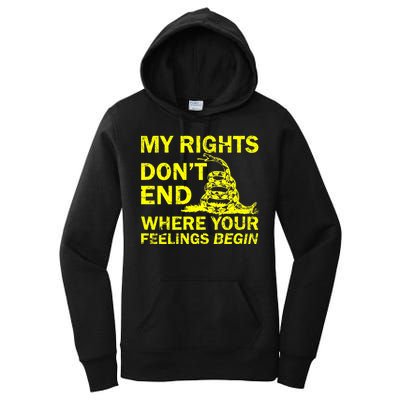 Rights Don't End Where Feelings Begin Women's Pullover Hoodie