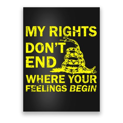 Rights Don't End Where Feelings Begin Poster