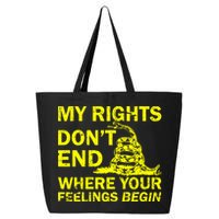 Rights Don't End Where Feelings Begin 25L Jumbo Tote