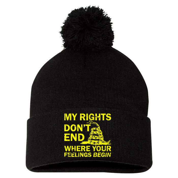 Rights Don't End Where Feelings Begin Pom Pom 12in Knit Beanie