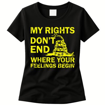 Rights Don't End Where Feelings Begin Womens T-Shirt