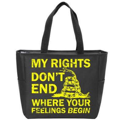 Rights Don't End Where Feelings Begin Zip Tote Bag