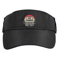 Retro I Have No Idea What This Is Kids Funny Cassette Adult Drive Performance Visor