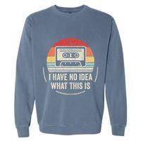 Retro I Have No Idea What This Is Kids Funny Cassette Garment-Dyed Sweatshirt