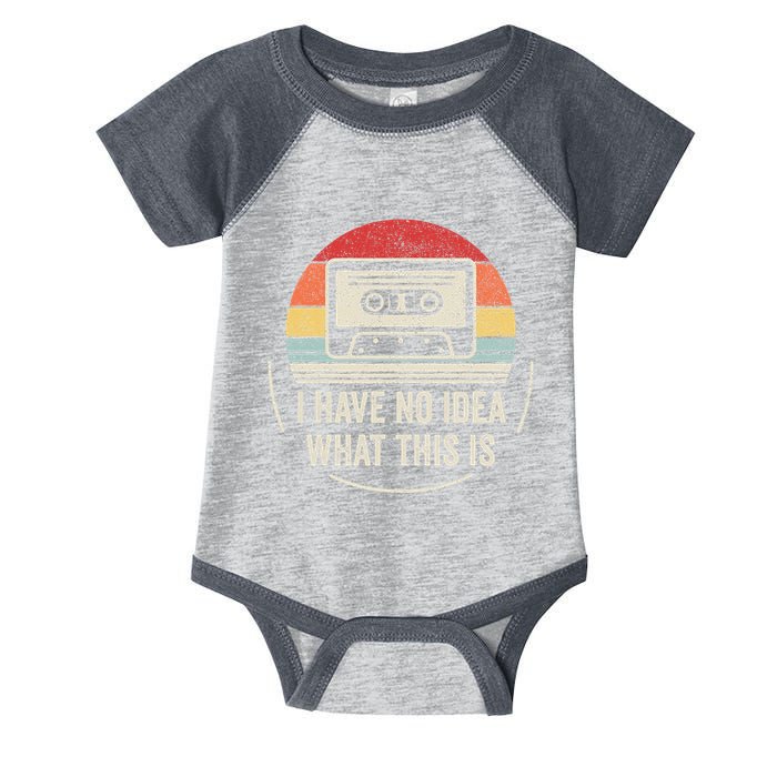 Retro I Have No Idea What This Is Kids Funny Cassette Infant Baby Jersey Bodysuit