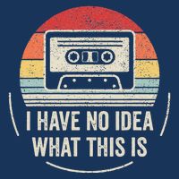 Retro I Have No Idea What This Is Kids Funny Cassette Infant Baby Jersey Bodysuit