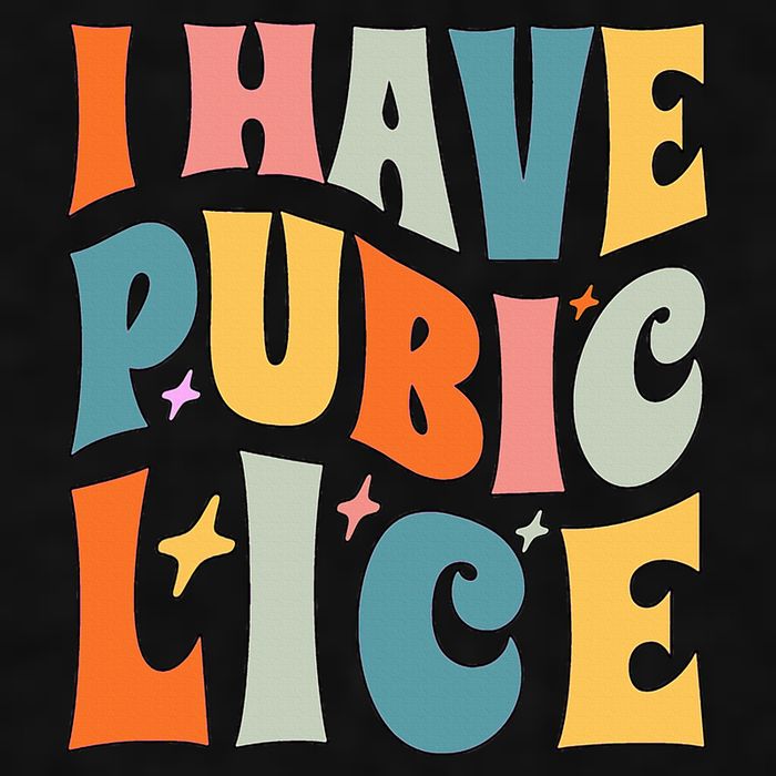 Retro I Have Pubic Lice. Offensive Inappropriate Meme. Funny  Ladies PosiCharge Tri-Blend Wicking Tank