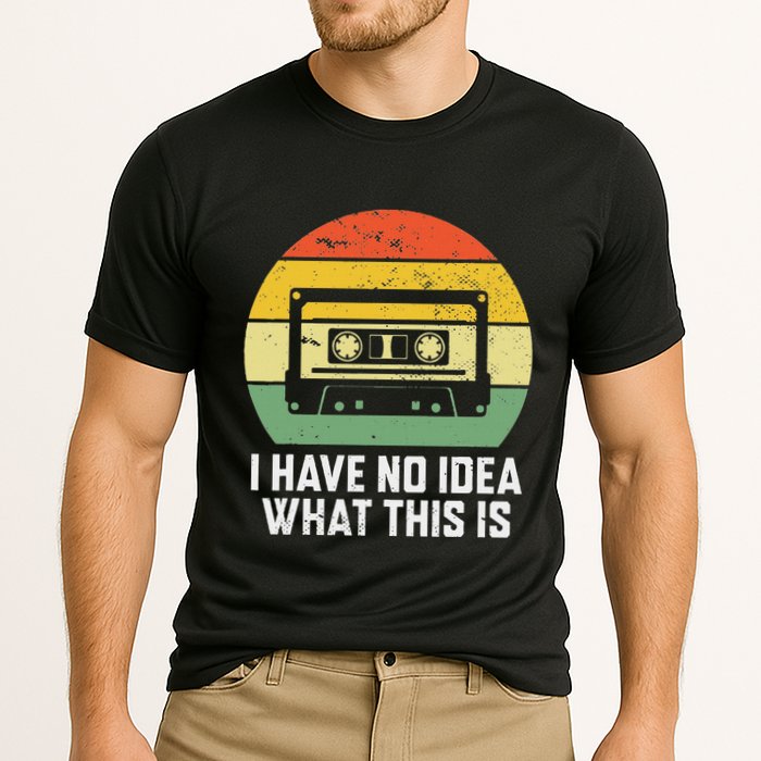 Retro I Have No Idea What This Is Funny Cassette Performance Shirt