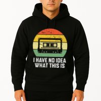 Retro I Have No Idea What This Is Funny Cassette Hoodie