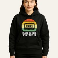 Retro I Have No Idea What This Is Funny Cassette Hoodie