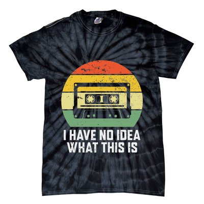 Retro I Have No Idea What This Is Funny Cassette Tie-Dye T-Shirt