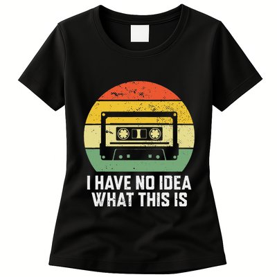 Retro I Have No Idea What This Is Funny Cassette Womens T-Shirt